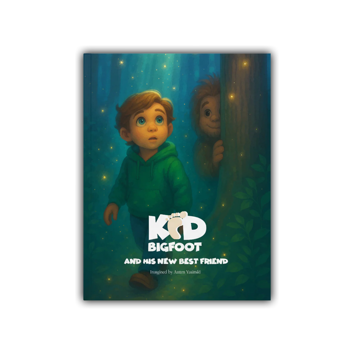Kid BigFoot & His New Best Friend (Hardcover)